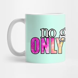 No gender. Only panic Mug
